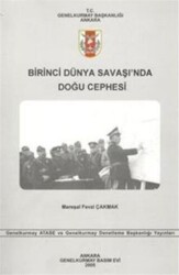 Birinci Dünya Savaşı`nda Doğu Cephesi - 1