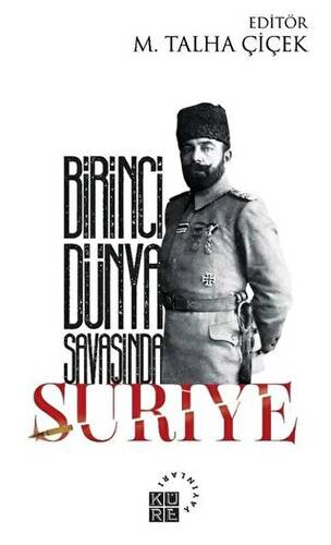 Birinci Dünya Savaşında Suriye - 1