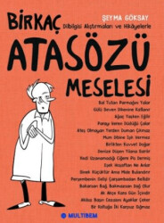 Birkaç Atasözü Meselesi - 1