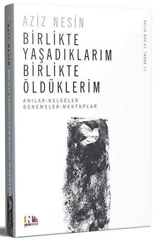 Birlikte Yaşadıklarım Birlikte Öldüklerim - 1