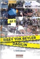 Bişey Yok Beyler Dağılın - 1