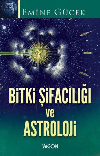 Bitki Şifacılığı ve Astroloji - 1