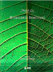 Bitkilerin Serüveni - 1