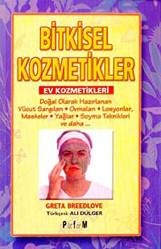 Bitkisel Kozmetikler Ev Kozmetikleri - 1