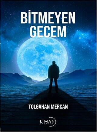 Bitmeyen Gecem - 1