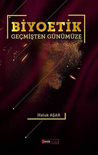 Biyoetik Geçmişten Günümüze - 1