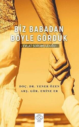 Biz Babadan Böyle Gördük - 1