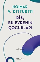 Biz, Bu Evrenin Çocukları - 1