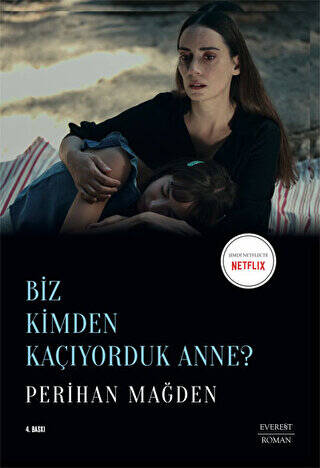 Biz Kimden Kaçıyorduk Anne? - 1