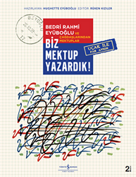 Biz Mektup Yazardık! - 1