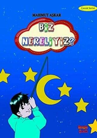 Biz Nereliyiz? - 1