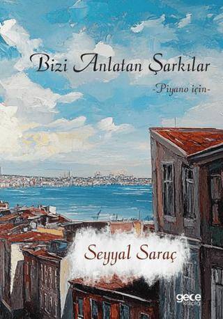 Bizi Anlatan Şarkılar - 1