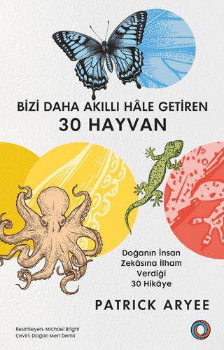 Bizi Daha Akıllı Hâle Getiren 30 Hayvan - 1