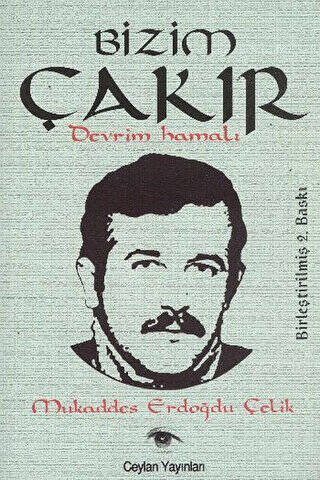 Bizim Çakır Devrim Hamalı - 1