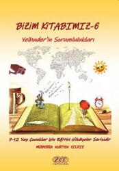 Bizim Kitabımız 6 - Yelhuder`in Sorumlulukları - 1