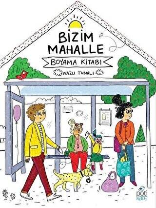 Bizim Mahalle - Boyama Kitabı - 1