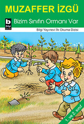 Bizim Sınıfın Ormanı Var - 1