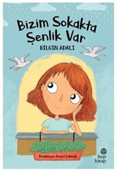 Bizim Sokakta Şenlik Var - 1