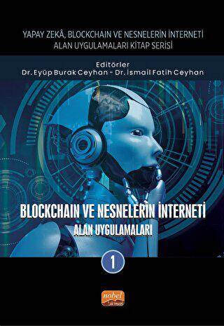 Blockchain ve Nesnelerin İnterneti - Alan Uygulamaları 1 - 1