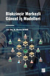 Blokzincir Merkezli Güncel İş Modelleri - 1