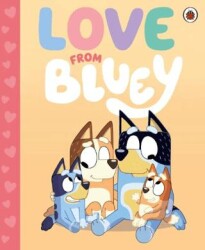 Bluey: Love from Bluey - 1