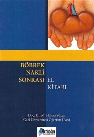 Böbrek Nakli Sonrası El Kitabı - 1