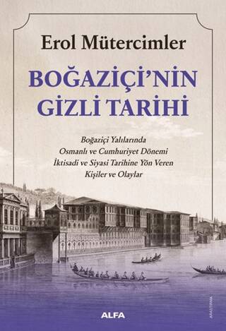 Boğaziçi`nin Gizli Tarihi - 1