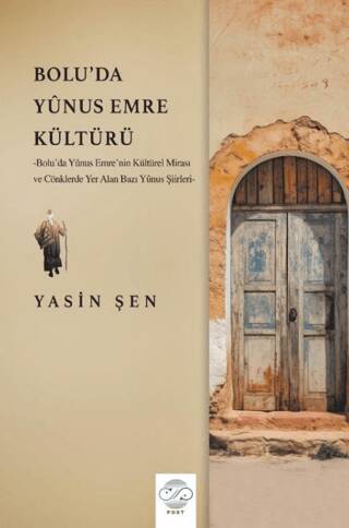 Bolu`da Yunus Emre Kültürü - 1