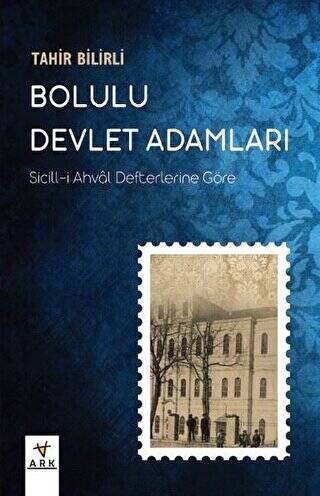 Bolulu Devlet Adamları - 1