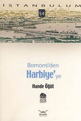 Bomonti’den Harbiye’ye - 1