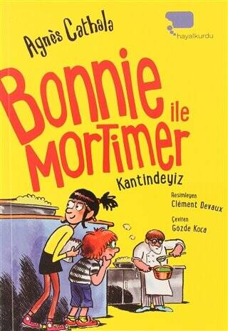 Bonnie ile Mortimer Kantindeyiz - 1