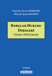 Borçlar Hukuku Dersleri Genel Hükümler - 1