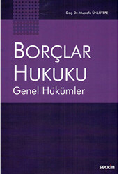 Borçlar Hukuku Genel Hükümler - 1