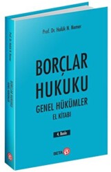 Borçlar Hukuku - Genel Hükümler El Kitabı - 1