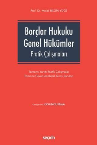 Borçlar Hukuku Genel Hükümler Pratik Çalışmaları - 1