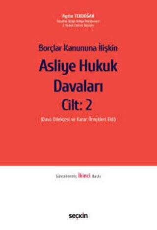 Borçlar Kanununa İlişkin Asliye Hukuk Davaları Cilt: 2 - 1