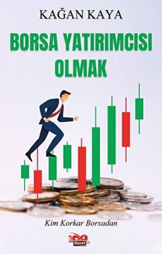 Borsa Yatırımcısı Olmak - 1