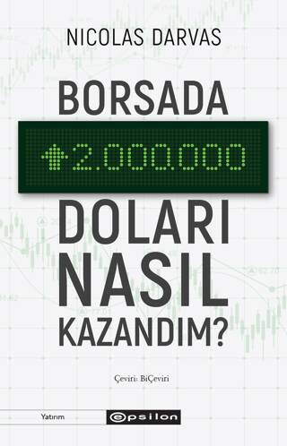 Borsada İki Milyon Doları Nasıl Kazandım? - 1