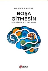 Boşa Gitmesin - Beynimiz ve Paramız - 1