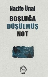 Boşluğa Düşülmüş Not - 1