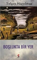 Boşlukta Bir Yer - 1