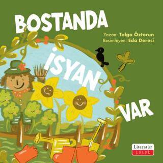 Bostanda İsyan Var - 1