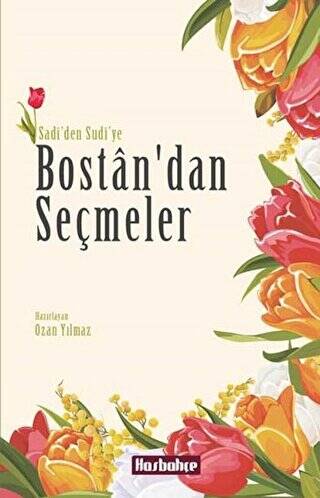 Bostan`dan Seçmeler - 1