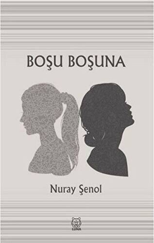 Boşu Boşuna - 1