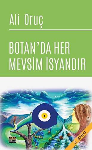 Botan`da Her Mevsim İsyandır - 1