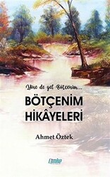 Bötçenim Hikayeleri - 1