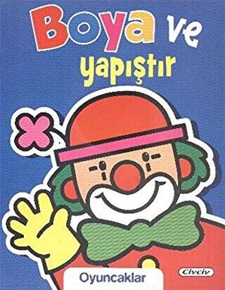 Boya ve Yapıştır : Oyuncaklar - 1