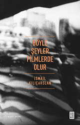 Böyle Şeyler Filmlerde Olur - 1