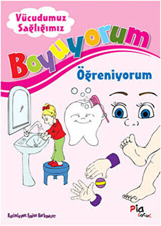 Boyuyorum Öğreniyorum - Vücudumuz Sağlığımız - 1