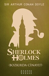 Bozkırda Cinayet - Sherlock Holmes - 1